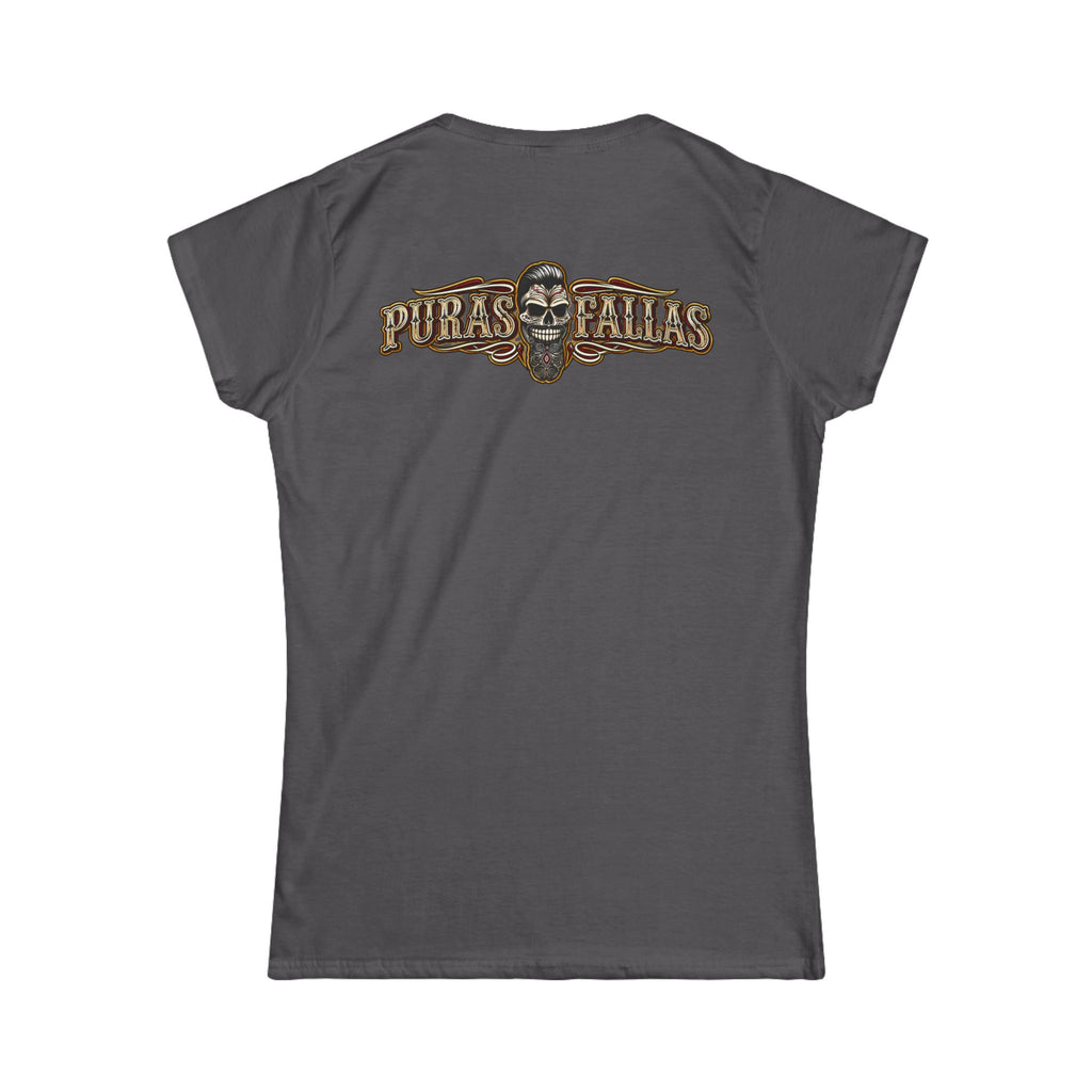 Puras Fallas Women's soft Tee