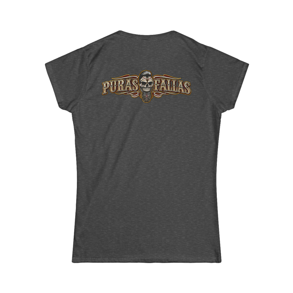 Puras Fallas Women's soft Tee
